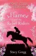 PDF Flame and the Rebel Riders by Stacy Gregg
