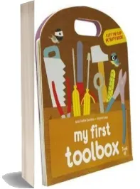 My First Toolbox download free [PDF and Ebook] by Anne Sophie Baumann year 2015