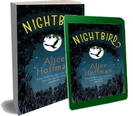 Nightbird download free [PDF and Ebook] by Alice Hoffman year 2015