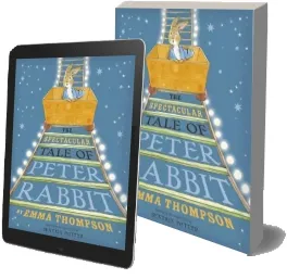 The Spectacular Tale of Peter Rabbit download free [PDF and Ebook] by Emma Thompson year 2015