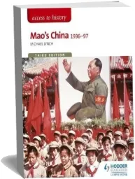 Access to History: Mao'S China 1936-97 Third Edition download free [PDF and Ebook] by Michael Lynch year 2015
