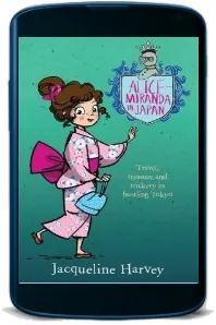 Alice-Miranda in Japan download free [PDF and Ebook] by Jacqueline Harvey year 2015