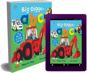 Awesome Engines: Big Digger abc: An Awesome a to z of Vehicle Verse download free [PDF and Ebook] by Margaret Mayo year 2015
