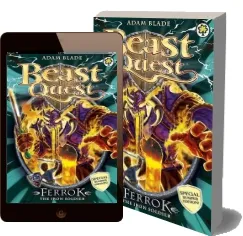Beast Quest: Ferrok the Iron Soldier: Special 10 download free [PDF and Ebook] by Adam Blade year 2015