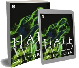 Half Wild download free [PDF and Ebook] by Sally Green year 2015