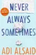 PDF Never Always Sometimes by Adi Alsaid