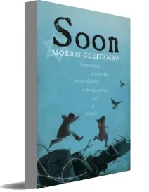 Soon download free [PDF and Ebook] by Morris Gleitzman year 2015