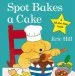 PDF Spot Bakes a Cake by Eric Hill