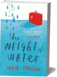The Weight of Water download free [PDF and Ebook] by Sarah Crossan year 2015