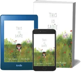 This is Sadie download free [PDF and Ebook] by Julie Morstad year 2015