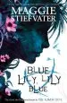 PDF Blue Lily, Lily Blue by Maggie Stiefvater