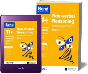 Bond 11+: Non-Verbal Reasoning: Assessment Papers: 11+-12+ Years Book 1 download free [PDF and Ebook] by Alison Primrose year 2015