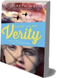 Code Name Verity download free [PDF and Ebook] by Elizabeth Wein year 2015