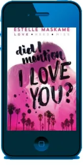 Did i Mention i Love you? download free [PDF and Ebook] by Estelle Maskame year 2015