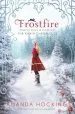 PDF Frostfire: The Kanin Chronicles (From the World of the Trylle) by Amanda Hocking