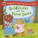 PDF Goldilocks and the Three Bears: Ladybird First Favourite Tales by Nicola Baxter