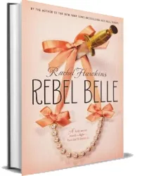 Rebel Belle download free [PDF and Ebook] by Rachel Hawkins year 2015
