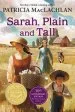 PDF Sarah, Plain and Tall: 30Th Anniversary Edition by Patricia Maclachlan