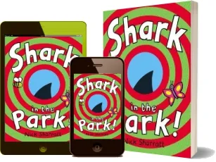 Shark in the Park download free [PDF and Ebook] by Nick Sharratt year 2015