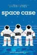 PDF Space Case by Stuart Gibbs