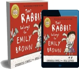 That Rabbit Belongs to Emily Brown download free [PDF and Ebook] by Cressida Cowell year 2015