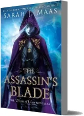 The Assassin'S Blade: The Throne of Glass Novellas download free [PDF and Ebook] by Sarah J Maas year 2015