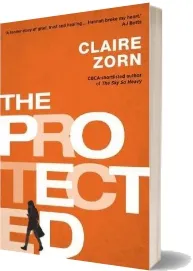 The Protected download free [PDF and Ebook] by Claire Zorn year 2015