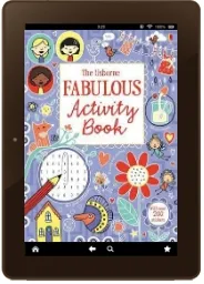 The Usborne Fabulous Activity Book download free [PDF and Ebook] by Various year 2015