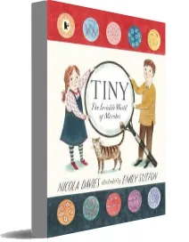 Tiny: The Invisible World of Microbes download free [PDF and Ebook] by Nicola Davies year 2015