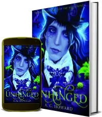Unhinged download free [PDF and Ebook] by A. G. Howard year 2015