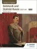 PDF Access to History: Bolshevik and Stalinist Russia 1917-64 for aqa Fifth Edition by Michael Lynch