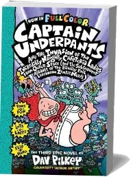 Capt Underpants & the Invasion of the Incredibly Naughty Cafeteria Ladies Colour Edition download free [PDF and Ebook] by Dav Pilkey year 2015
