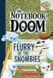 PDF Flurry of the Snombies: A Branches Book (The Notebook of Doom #7) by Troy Cummings