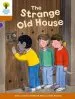 PDF Oxford Reading Tree Biff, Chip and Kipper Stories Decode and Develop: Level 8: The Strange old House by Roderick Hunt