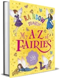 Rainbow Magic: My a to z of Fairies download free [PDF and Ebook] by Daisy Meadows year 2015