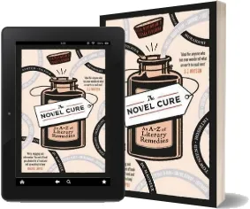 The Novel Cure: An a to z of Literary Remedies download free [PDF and Ebook] by Ella Berthoud year 2015