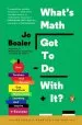 PDF What'S Math got to do With it?: How Teachers and Parents can Transform Mathematics Learning and Inspire Success by Jo Boaler