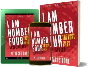 I am Number Four: The Lost Files: Rebel Allies download free [PDF and Ebook] by Pittacus Lore year 2015