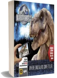 Jurassic World - Where Dinosaurs Come to Life download free [PDF and Ebook] by Caroline Rowlands year 2015