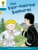 PDF Oxford Reading Tree Biff, Chip and Kipper Stories Decode and Develop: Level 9: The Fair-Haired Samurai by Roderick Hunt