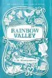 PDF Rainbow Valley by L. M. Montgomery