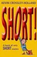 PDF Short!: A Book of Very Short Stories by Kevin Crossley Holland
