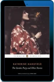 The Garden Party and Other Stories download free [PDF and Ebook] by Katherine Mansfield year 2015