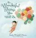 PDF The Wonderful Things you Will be by Emily Martin