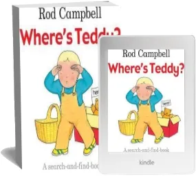 Where'S Teddy? download free [PDF and Ebook] by Rod Campbell year 2015