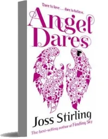 Angel Dares download free [PDF and Ebook] by Joss Stirling year 2015