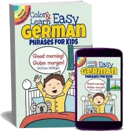 Color & Learn Easy German Phrases for Kids download free [PDF and Ebook] by Roz Fulcher year 2015