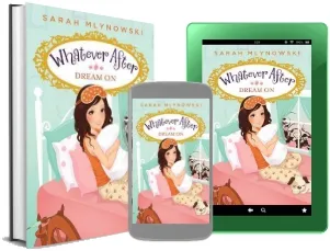 Dream on (Whatever After #4) download free [PDF and Ebook] by Sarah Mlynowski year 2015