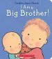 PDF I am a big Brother by Caroline Jayne Church