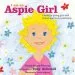 PDF I am an Aspie Girl: A Book for Young Girls With Autism Spectrum Conditions by Danuta Bulhak Paterson